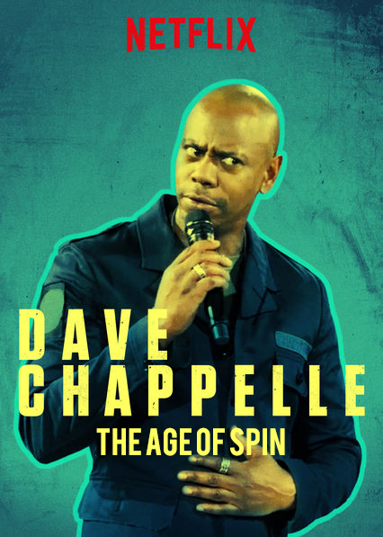 Dave Chappelle: The Age of Spin comedy special poster